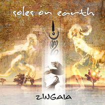 Soles On Earth - Zingaia